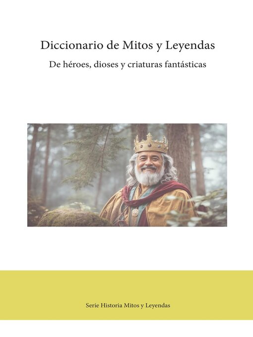 Title details for Diccionario de Mitos y Leyendas by ecovisiones - Available